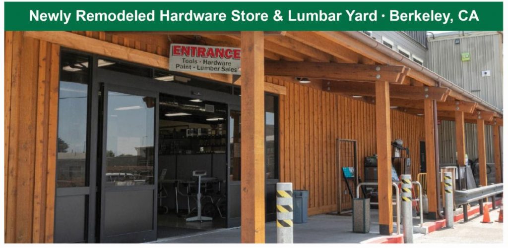 Newly Remodeled Hardware Store & Lumber Yard - Berkeley, CA