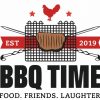 BBQ Time - Food. Friends. Laughter. EST 2019